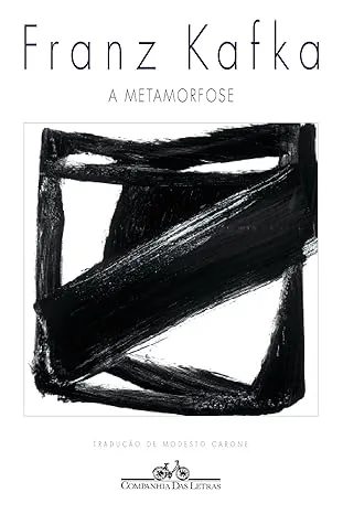 A Metamorfose, livro clássico escrito por Franz Kafka